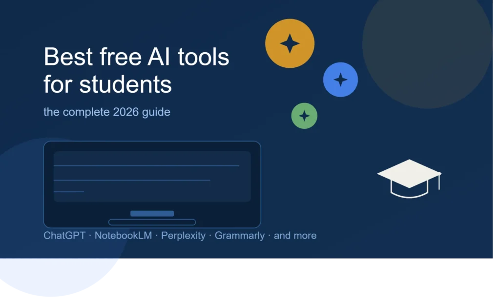 Best Free AI Tools for Students in 2026 The Complete Guide