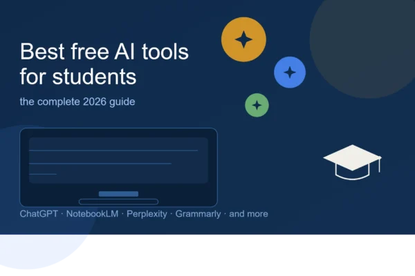 Best Free AI Tools for Students in 2026 The Complete Guide