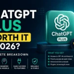 Is ChatGPT Plus Worth It in 2026?